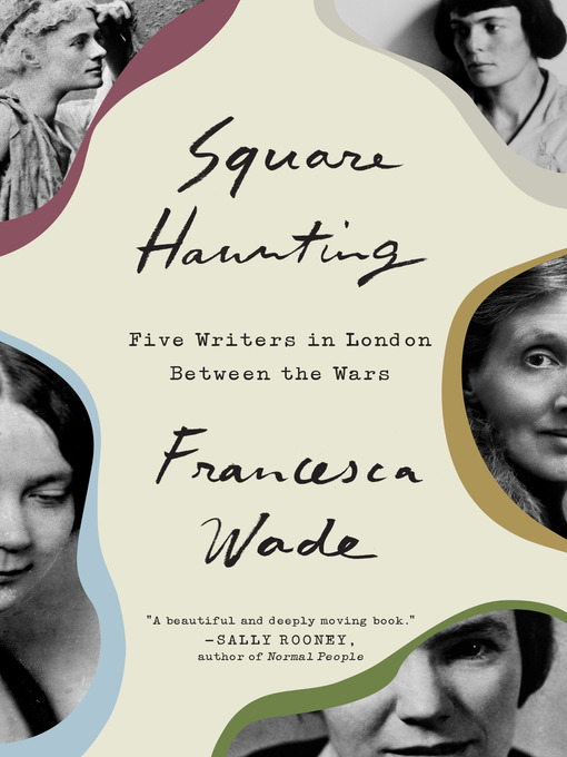 Title details for Square Haunting by Francesca Wade - Wait list